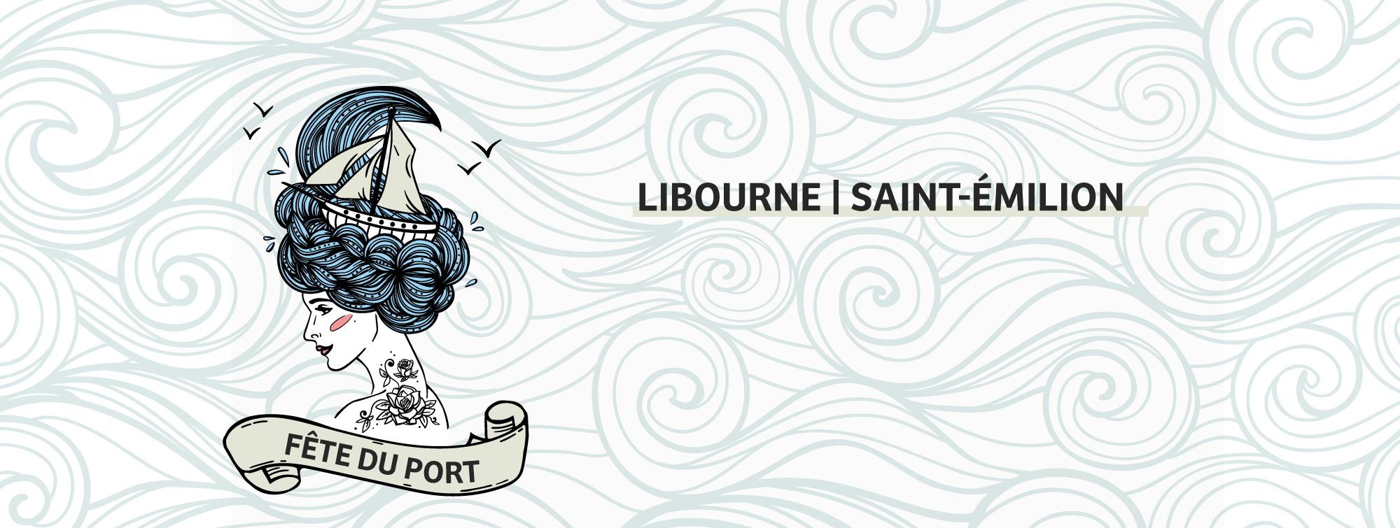 Fête du Port Libourne Saint-Émilion