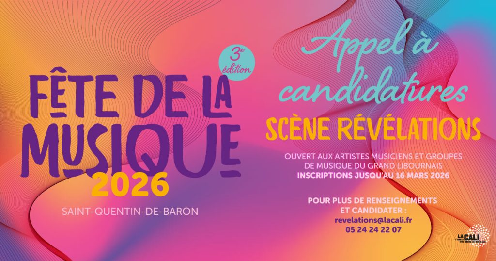 Appel à candidatures Scène révélations Fête de la musique La Cali